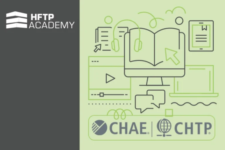 HFTP Offers Online Proctor Service for CHAE and CHTP, Plus Other Program Updates