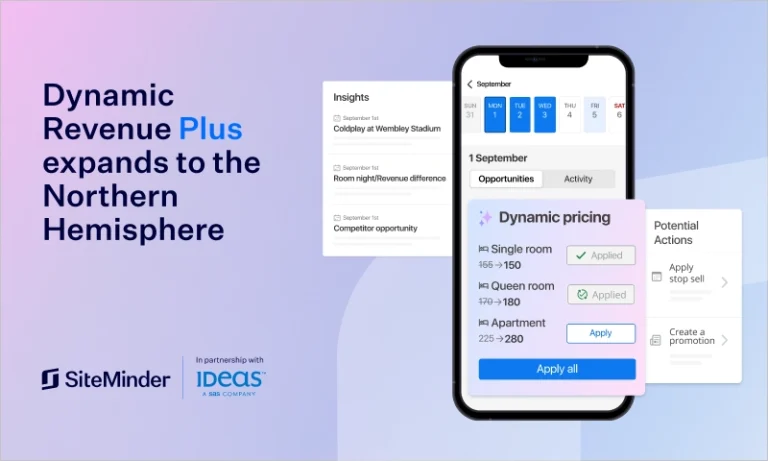 SiteMinder Outlines Rising Need for Accessible Hotel Revenue Management As Dynamic Revenue Plus Expands to Northern Hemisphere